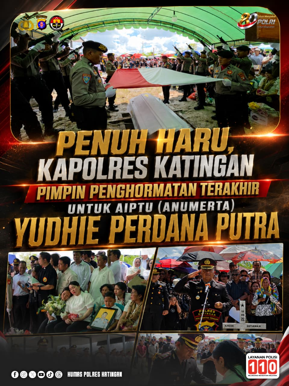 Penuh Haru, Kapolres Katingan Pimpin Penghormatan Terakhir untuk Aiptu (Anumerta) Yudhie Perdana Putra