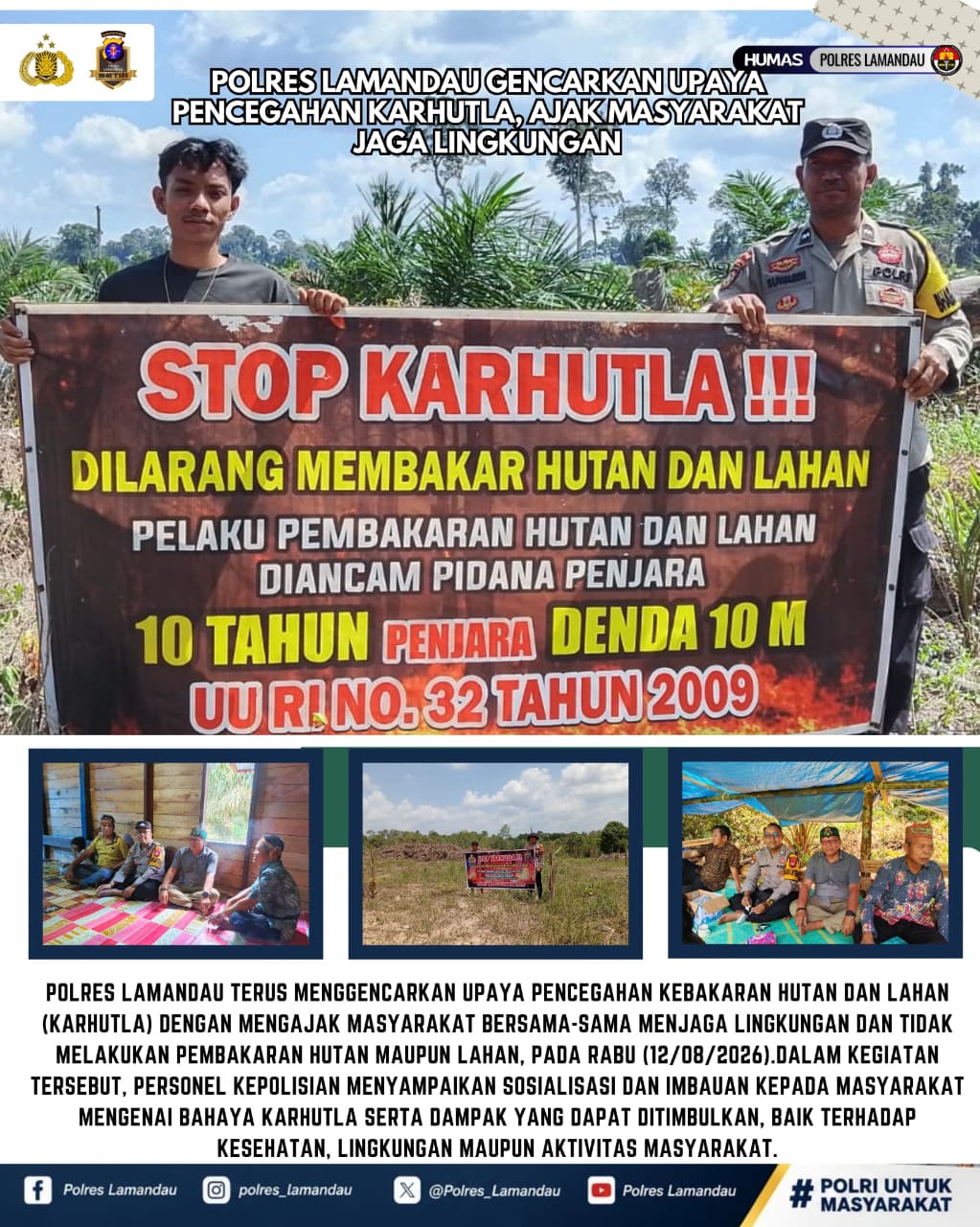 Polres Lamandau Gencarkan Upaya Pencegahan Karhutla, Ajak Masyarakat Jaga Lingkungan
