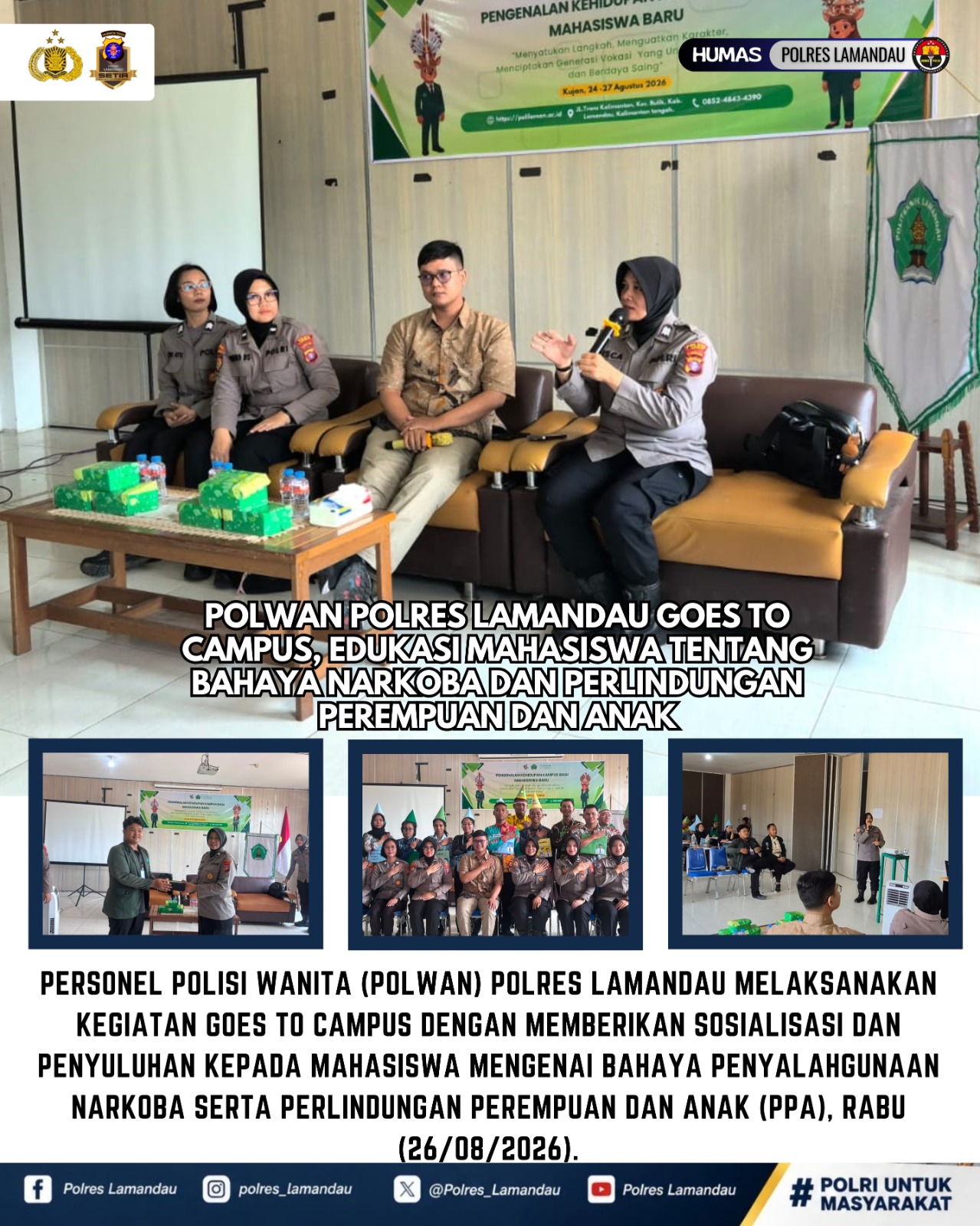 Polwan Polres Lamandau Goes to Campus, Edukasi Mahasiswa tentang Bahaya Narkoba dan Pelecehan Seksual