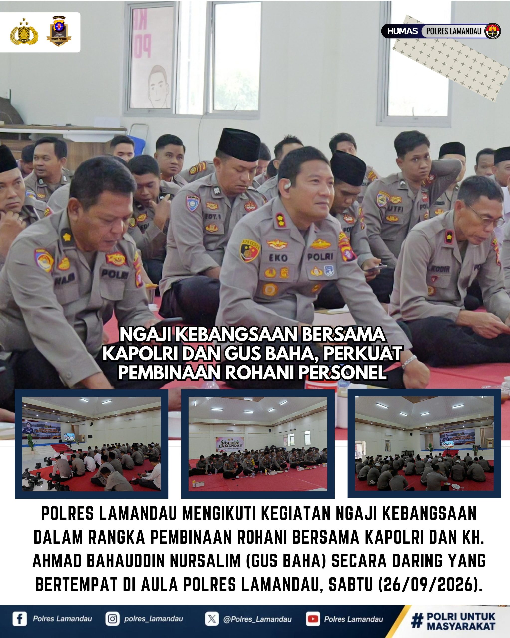 Ngaji Kebangsaan Bersama Kapolri dan Gus Baha, Perkuat Pembinaan Rohani Personel