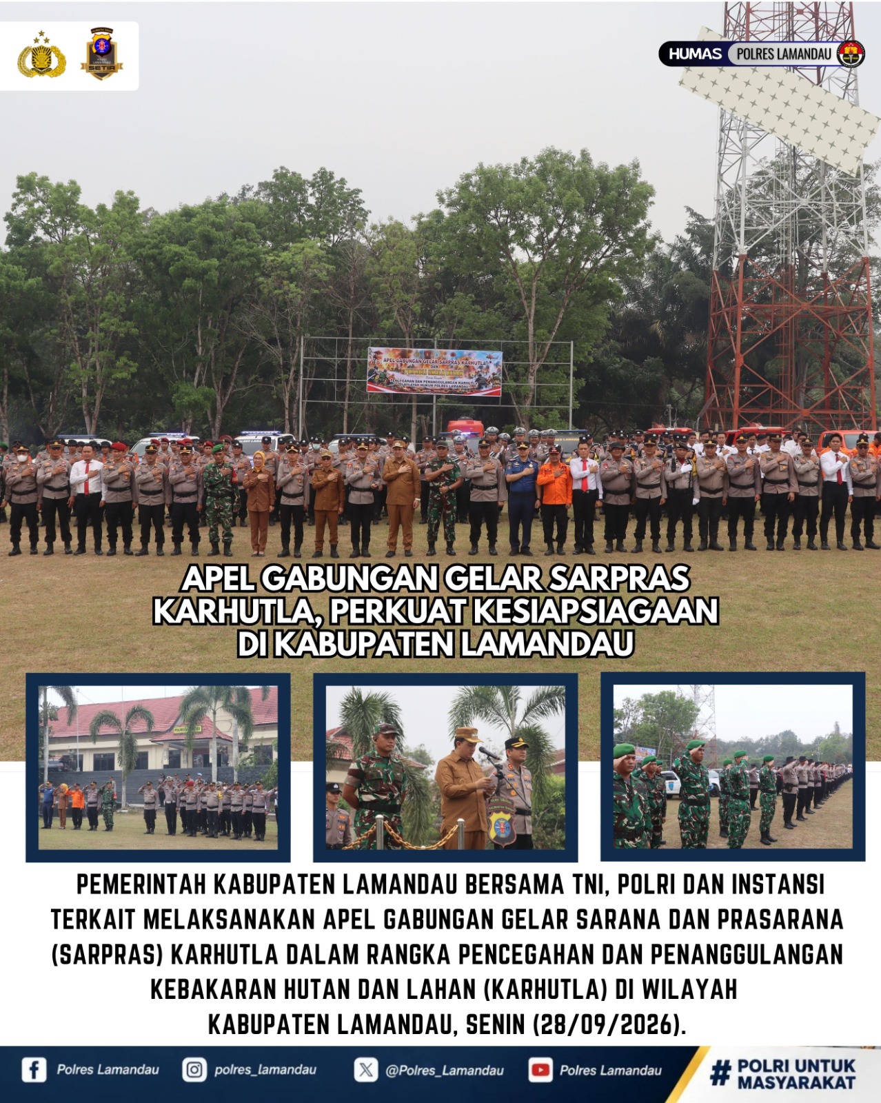 Apel Gabungan Gelar Sarpras Karhutla, Perkuat Kesiapsiagaan di Kabupaten Lamandau
