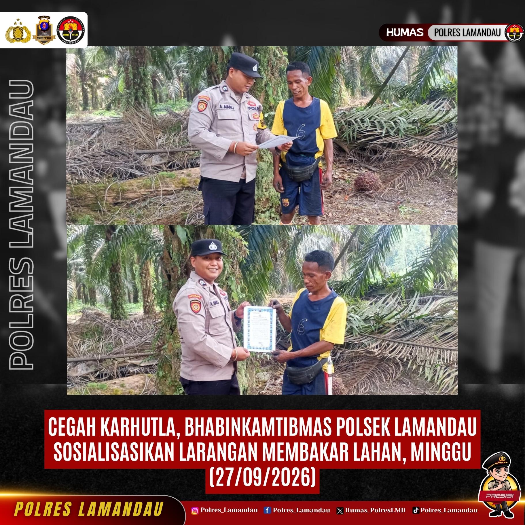 Cegah Karhutla, Bhabinkamtibmas Polsek Lamandau Sosialisasikan Larangan Membakar Lahan