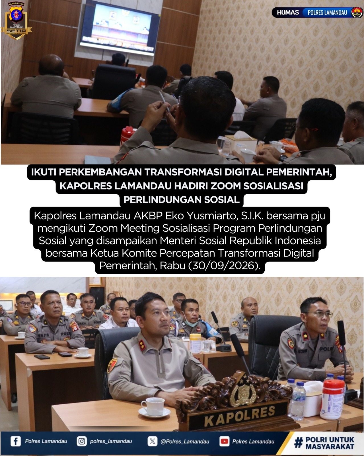 Ikuti Perkembangan Transformasi Digital Pemerintah, Kapolres Lamandau Hadiri Zoom Sosialisasi Perlindungan Sosial