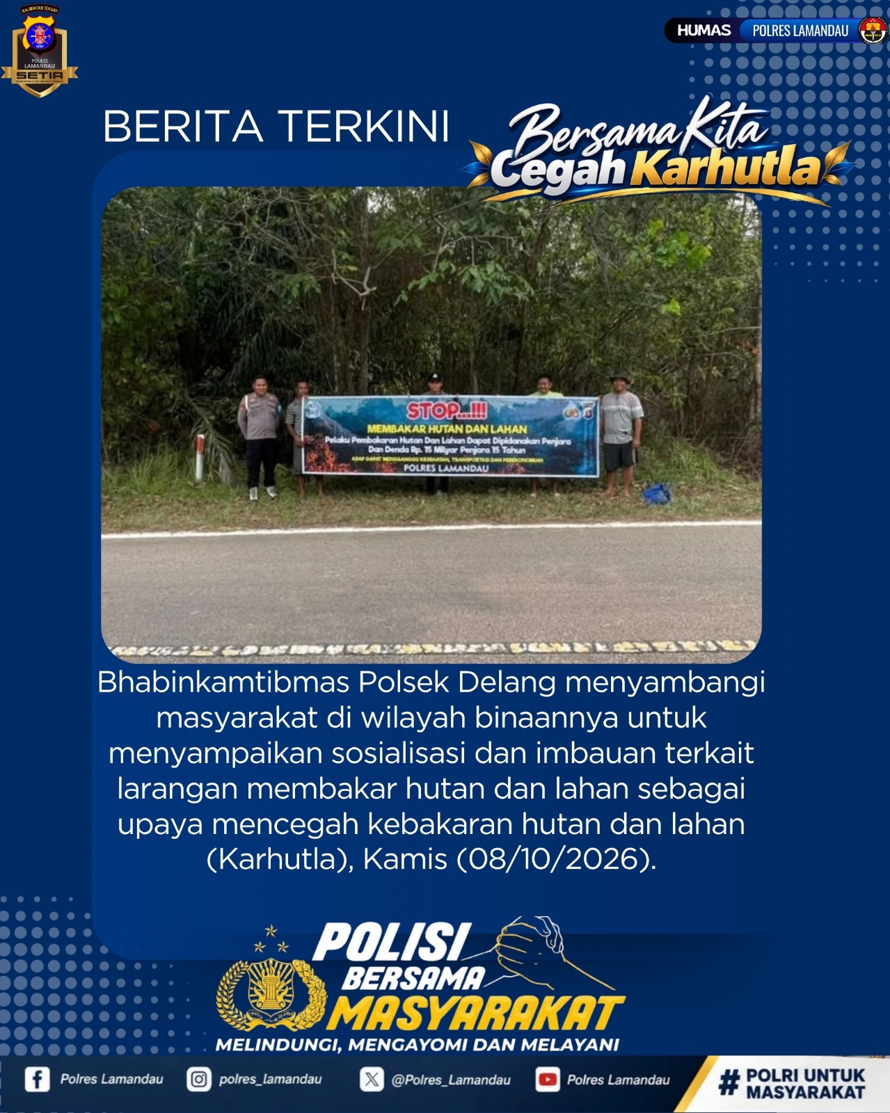 Cegah Karhutla, Bhabinkamtibmas Polsek Delang Sosialisasikan Larangan Membakar Lahan