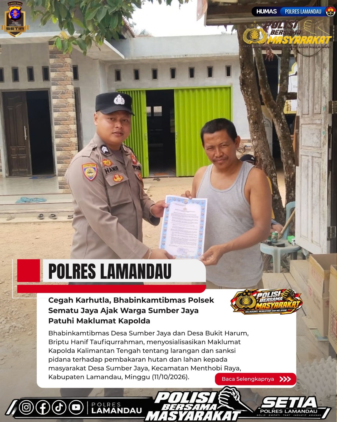 Cegah Karhutla, Bhabinkamtibmas Polsek Sematu Jaya Ajak Warga Sumber Jaya Patuhi Maklumat Kapolda