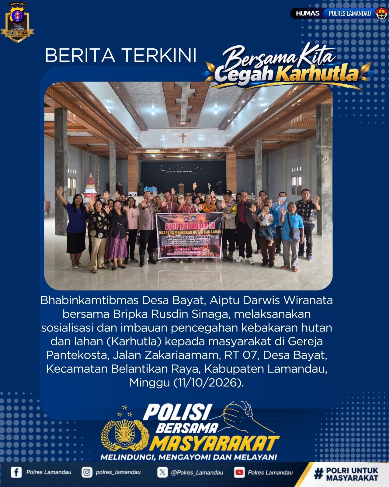 Cegah Karhutla, Bhabinkamtibmas Polsek Lamandau Sosialisasikan Larangan Pembakaran Lahan kepada Jemaat di Bayat